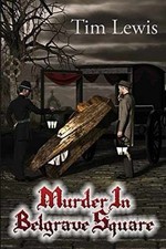 Murder in Belgrave Square (The Edward - Paperback, by Lewis Tim - Very Good