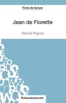 Jean de Florette de Marcel Pagnol (Fiche de lecture... | Buch | Zustand sehr gut