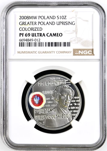 Poland 10 Zlotych 2008 NGC PF 69  Silver Anniversary of Wielkopolskie Upraising