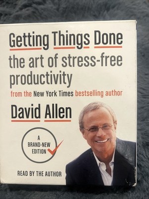 Getting Things Done : The Art of Stress-Free Productivity by David Allen A-411