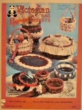Victorian Rugpoint Rag Baskets - Design Originals 2004 - 10 Patterns