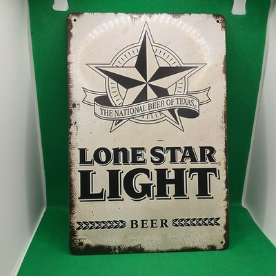 Lone Star Light Beer- Metal Sign for Bar/Man Cave/Garage/Game Room/Office