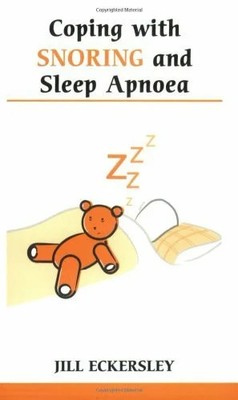 Coping With Snoring and Sleep Apnea (Overcoming Common Buch Sheldon Press