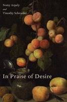 Nomy Arpaly (U. A.) | In Praise Of Desire | Taschenbuch | Englisch (2018)