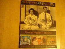 Group Health Timeline a Chronological Overview of 60 Years of Group Healt - GOOD