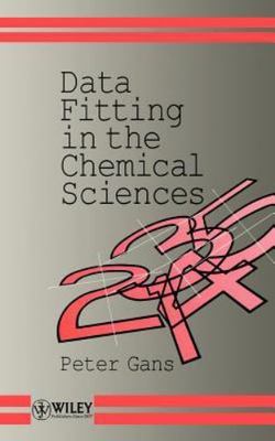 Data Fitting in the Chemical Sciences by the Method of Least Squares, Hardcov...