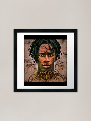 Young Thug - I Came From Nothing 2 gerahmtes Wandbild Poster Leinwanddruck Bild