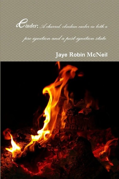 Jaye Mcneil | Cinder | Taschenbuch | Englisch (2017) | Kartoniert / Broschiert-image