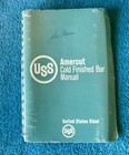 USS Amercut Cold Finished Bar Manual ~ United States Steel ~ Dec. 1965 — photo 6