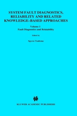 Tzafestas - System Fault Diagnostics Reliability and Related Knowledg - X555z