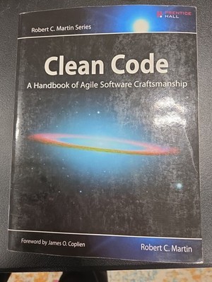 Clean Code: A Handbook of Agile Software Craftsmanship by Robert Martin: Used