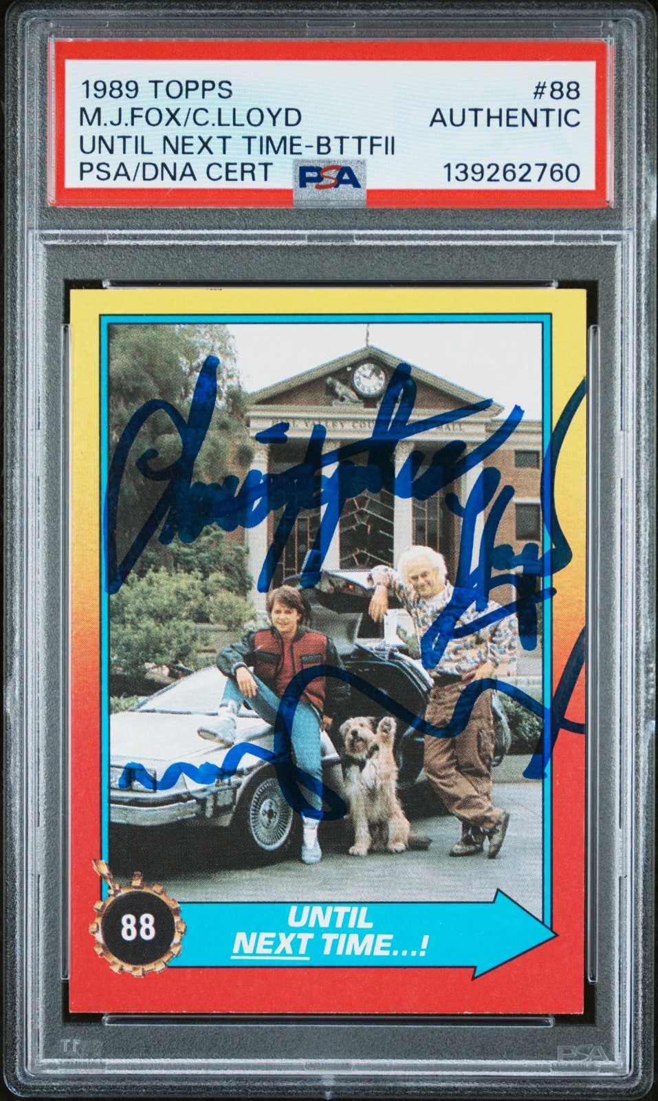 1989 Topps B2TF II MICHAEL J FOX & CHRISTOPHER LLOYD Signed Card PSA/DNA Slabbed