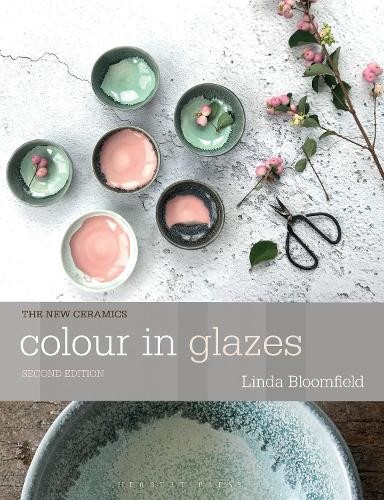 Linda Bloomfield Colour in Glazes (Tascabile) New Ceramics