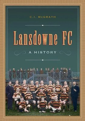 Lansdowne FC | A History | Charles Ivar Mcgrath | Englisch | Buch | Gebunden