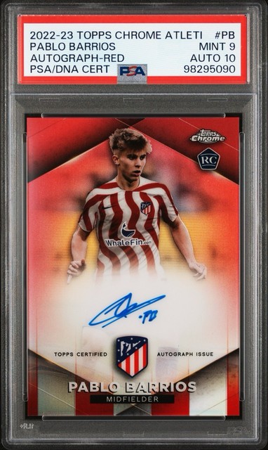 2022-23 Topps Chrome Atletico Pablo Barrios Red Autograph /5 PSA 9/10 Rookie