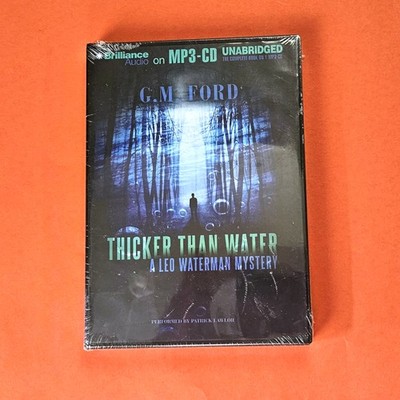 A LEO WATERMAN MYSTERY: THICKER THAN WATER BY G. M. FORD (CD MP3, UA ED)   KD