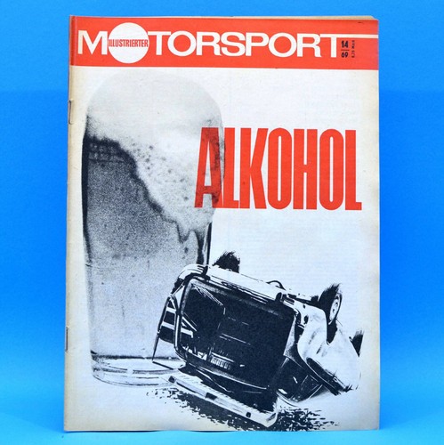DDR Illustrierter Motorsport IMS 14/1969 Verkehrsunfall WM Ferrari 312/P Ford Z