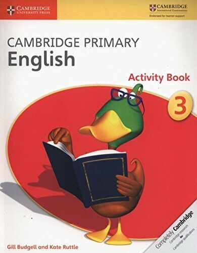 Cambridge Primary English Stage 3 Activity Book (Cambridge International Examina