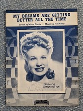 My Dreams Are Getting Better All The Time Marion Hutton 1944