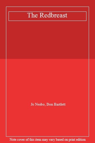 The Redbreast By Jo Nesbo, Don Bartlett. 9781843432173