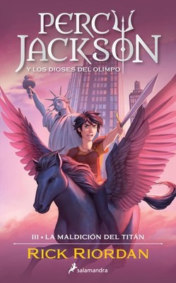 La maldición del Titán / The Titan's Curse (Percy Jackson y los dioses del olimp