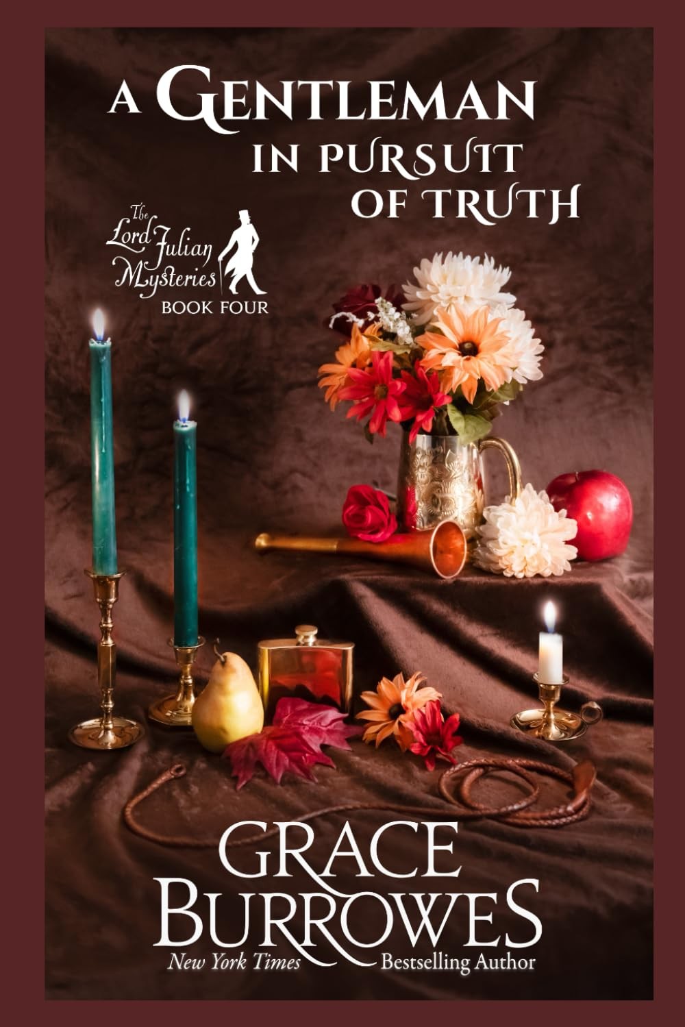 A Gentleman in Pursuit of Truth: The Lord Julian Mysteries--Book Four