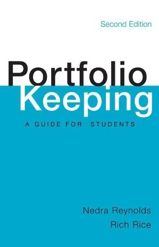 BY NEDRA REYNOLDS - PORTFOLIO KEEPING: A GUIDE FOR By Nedra Rich Rice Reynolds