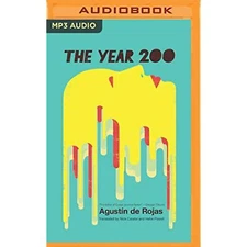 Year 200, The (A Legend of the Future)