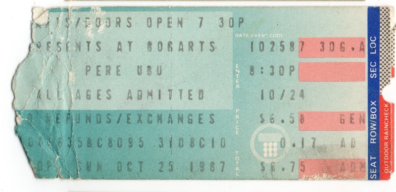 Vintage Pere Ubu ticket stub - Cincinnati Bogarts 1987 Story of My Life Tour!