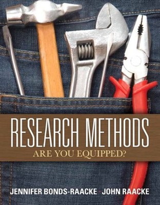 Research Methods : Are You Equipped? John, Bonds-Raacke, Jennifer
