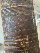 Buch Antik DIE ALLGEMEINE CHIRURGISCHE PATHOLOGIE UND THERAPIE 1885 Billroth