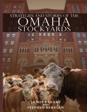STRATEGIES AND STORIES OF THE OMAHA STOCKYARD...
