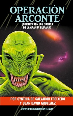 Operación Arconte - ¿Quienes son los dueños de La Granja Humana? | Taschenbuch