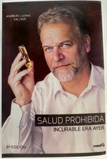 Salud Prohibida by Dr. Andreas Ludwig Kalcker - Spanish Version C115