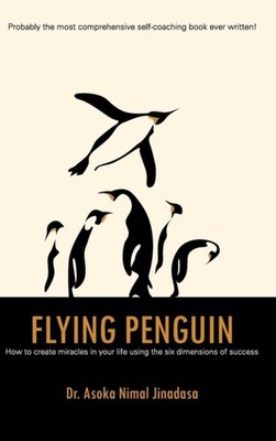 Jinadasa - Flying Penguin  How to Create Miracles in Your Life Using t - X555z