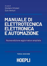 MANUALE DI ELETTROTECNICA, ELETTRONICA E AUTOMAZIONE. PER LE SCUOLE SUPERIORI  -