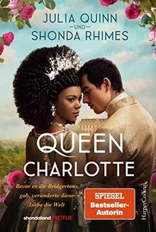 Queen Charlotte - Bevor es die Bridgertons gab, veränder... | Buch | Zustand gut