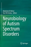 Neurobiology Of Autism Spectrum Disorders | Abdeslem El Idrissi (U. A.) | Buch