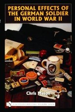 Chris Mason Personal Effects of the German Soldier in World War II (Hardback)