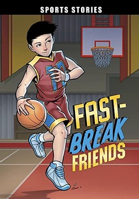 Fast-Break Friends by Eric Stevens NEW BOOK