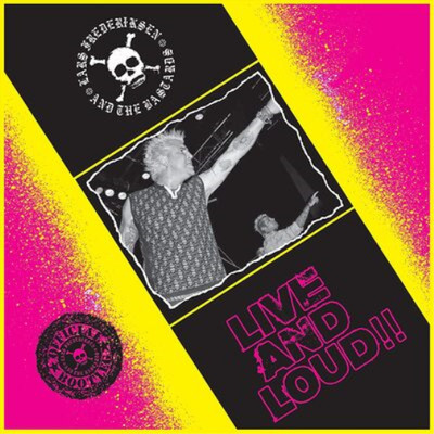 Lars Frederiksen and the Bastards Live and Loud (Vinyl) 12'' Album Coloured Vinyl
