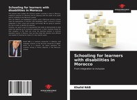 Khalid Nab | Schooling For Learners With Disabilities In Morocco | Taschenbuch