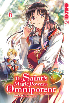 The Saint's Magic Power is Omnipotent Band 6 (Deutsche Ausgabe) Tokyopop Manga