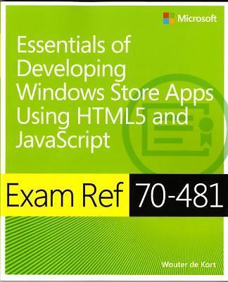 Exam Ref 70-481: Essentials of Developing Windows Store Apps Using HTML5 and...