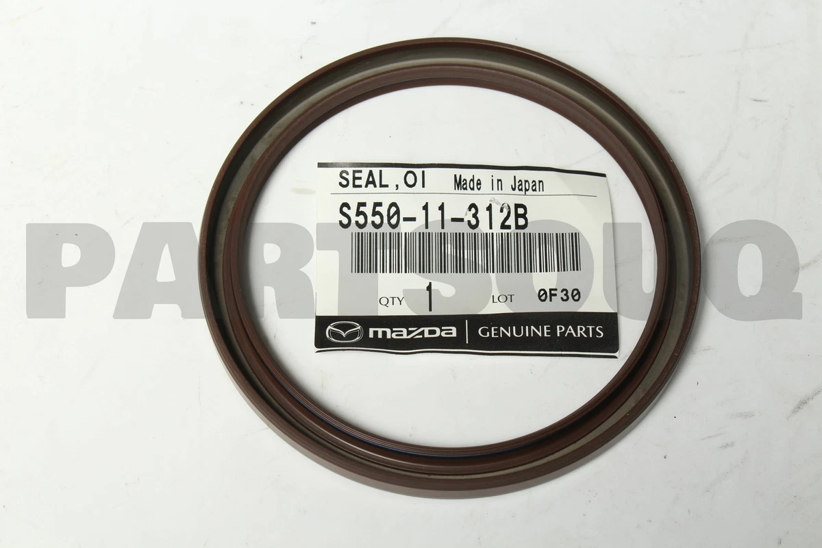 S55011312B Genuine Mazda SEAL,OIL S550-11-312B | eBay