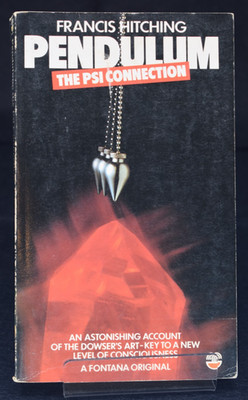 Pendulum: the Psi Connection by Francis Hitching - Dowsing Book - 1977 FE Rare