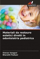 Simran Vangani (U. A.) | Materiali Da Restauro Estetici Diretti In...