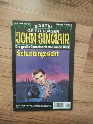 JOHN SINCLAIR ,  Band 849  : '' Schattengesicht '' Gruselserie, Jason Dark , ng