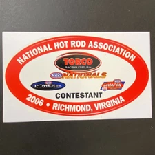 NHRA 2006 Torco Racing Fuels Nationals Richmond, VA Contestant Sticker / Decal