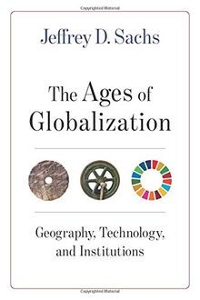 Ages of Globalization: Geography, Technology, and Instit... | Buch | Zustand gut